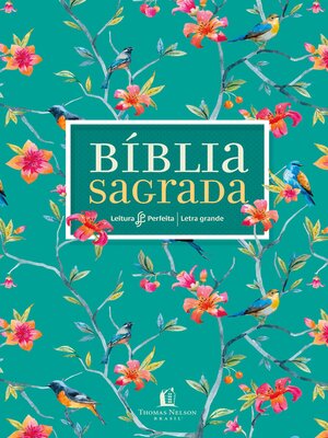 cover image of Bíblia NVI, Couro Soft, Flores, Letra Grande, Leitura Perfeita